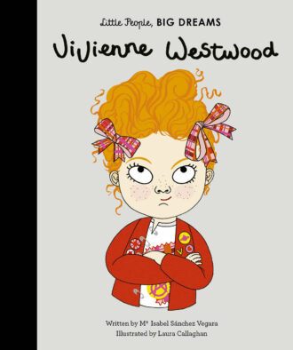 little people, big dreams book | vivienne westwood